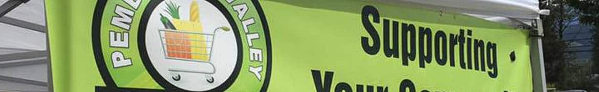 Pemberton Valley Supermarket community sign